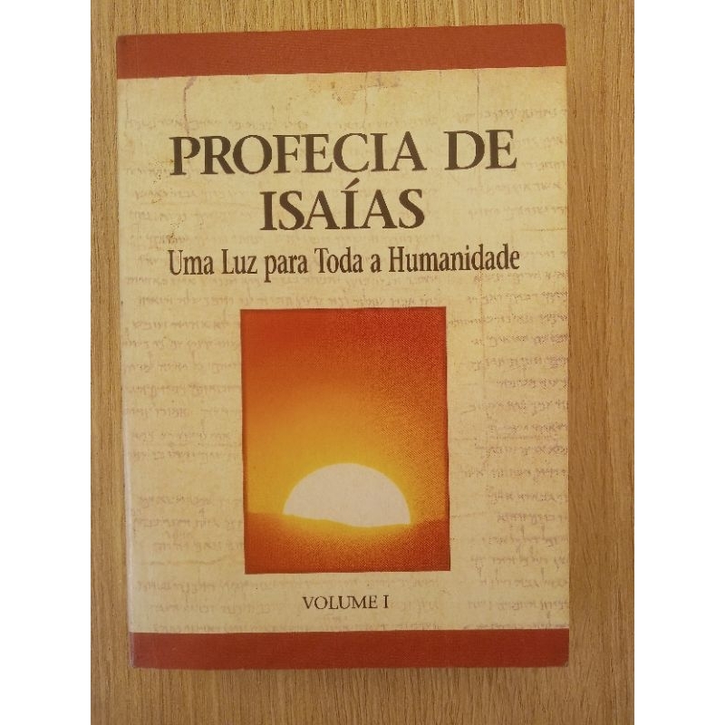 Profecia de Isaías - Uma Luz para Toda a Humanidade