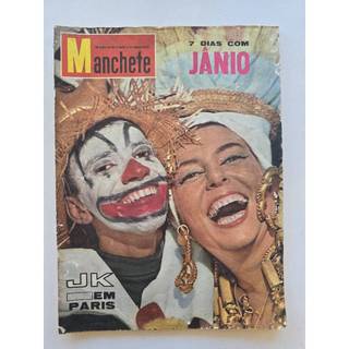 Revista Manchete Nº 461 - Fev/1961 - Carnaval / Jânio Quadros / Porta Aviões Minas Gerais