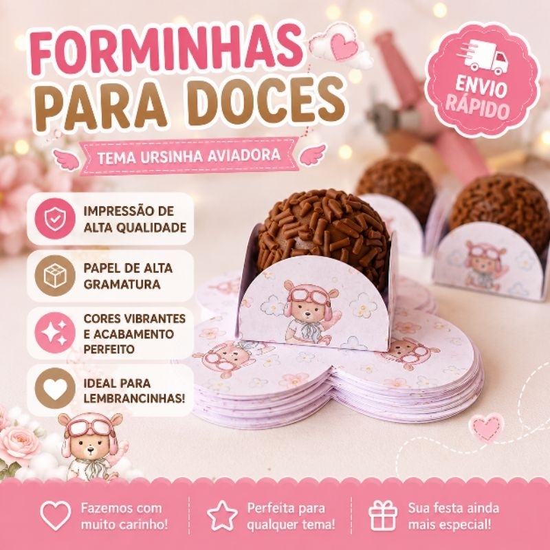 ENVIO RÁPIDO Ursinha Aviadora Forminhas 4 Petalas para Doces Docinhos Festa Aniversário Mimo Infantil