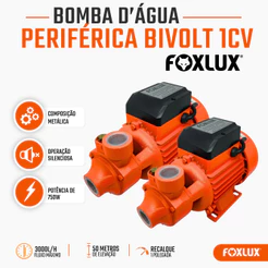 Bomba Periférica Foxlux 1CV Bivolt – 3000 L/h e 50 mca Sucção Máxima de 7 Metros Silenciosa Kit com 2
