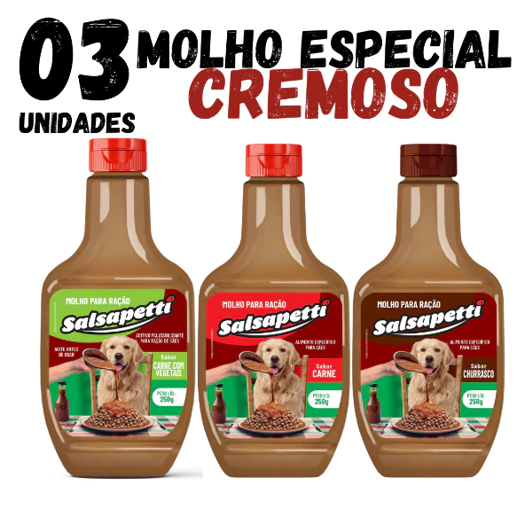 Kit 3 Molho para Ração de Cachorro Cremoso 250g Salsapetti Carne Churrasco e Vegetais Sachê para Cachorro Molho Pet