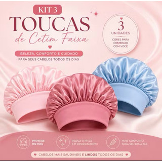 Kit com 3 Toucas de Cetim com Faixa Larga Anti Frizz Confortável
