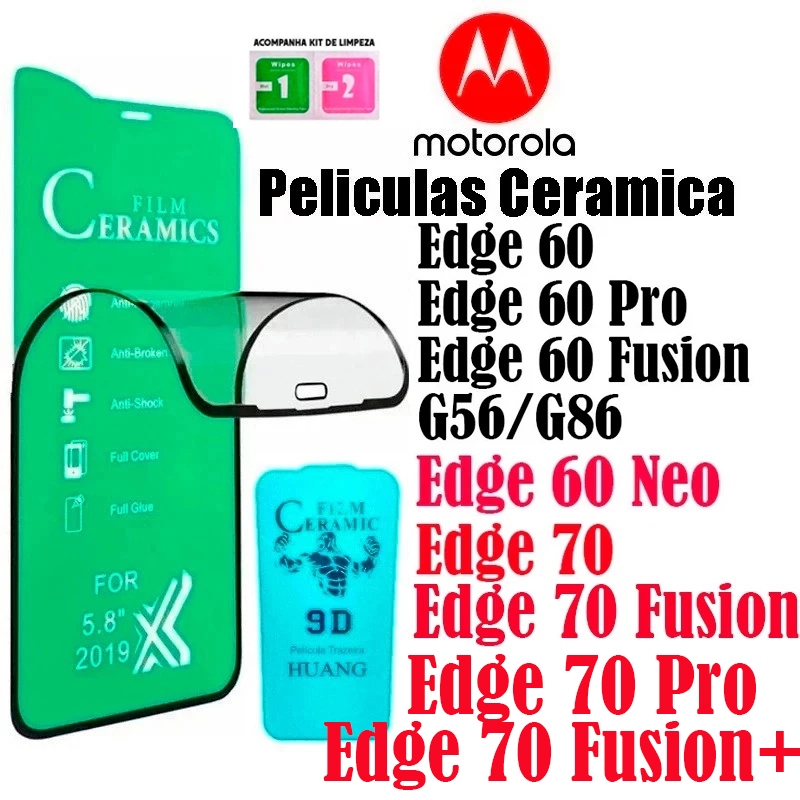 Pelicula Ceramica Edge 70 Fusion Pro +/Edge 60 NeoG56/G86/Eddge 60/Edge 60 Pro/E