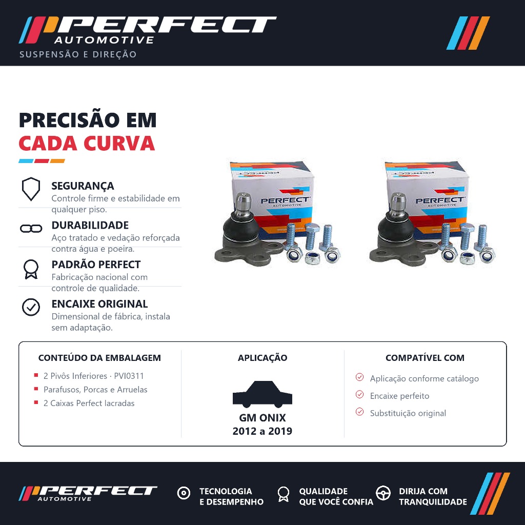 PAR PIVO SUSPENSAO GM ONIX 2012 a 2019 PERFECT