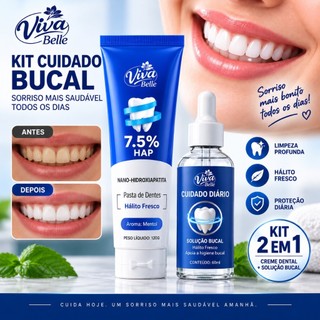 Kit Viva Belle Creme Dental 7,5% Nano Hidroxiapatita 120g + Cuidado Bucal 60ml para Higiene e Hálito Fresco