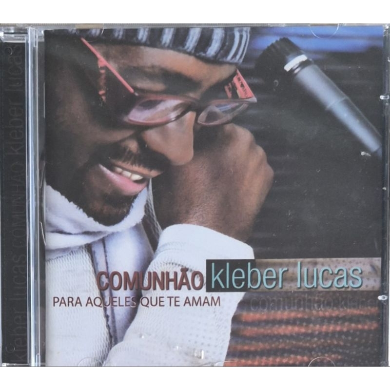 1697 - KLEBER LUCAS - COMUNHÃO / CD LACRADO