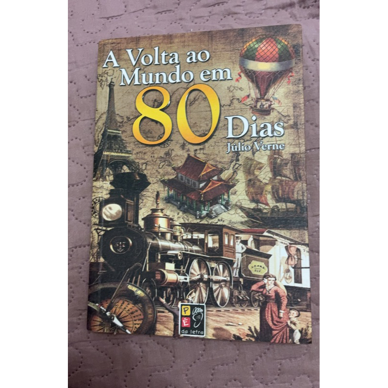 A volta ao mundo em 80 dias - Júlio Verne