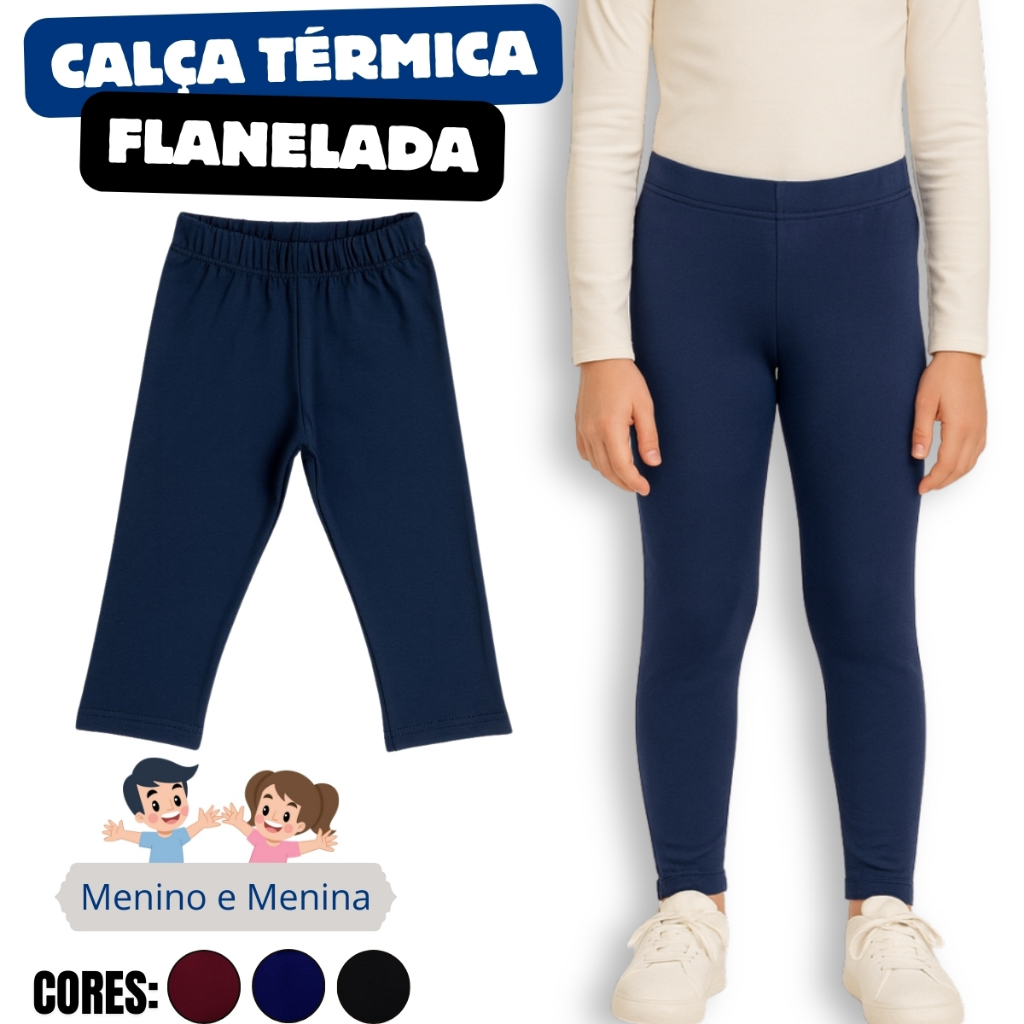 Legging infantil em malha térmica flanelada, quentinha e confortável. cores preto, marinho e bordô