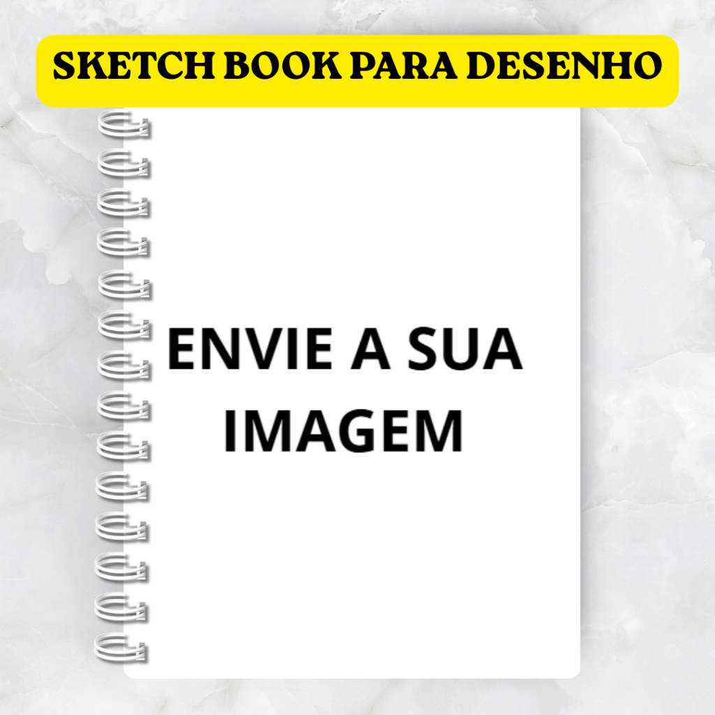 SKETCHBOOK PARA DESENHO PERSONALIZADO - A5 OU A4 (SEM PAUTA / FOLHAS EM BRANCO)