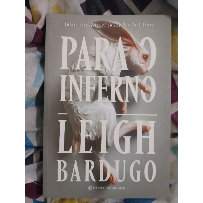 Livro - Para o Inferno - Leigh Bardugo (Alex Stern #2)