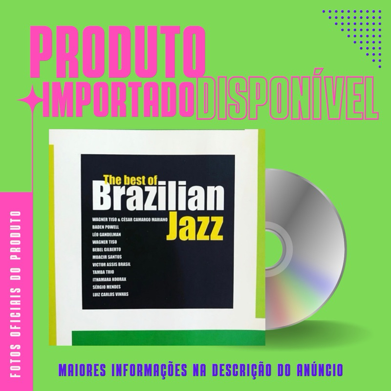 CD IMPORTADO THE BEST OF BRAZILIAN JAZZ - Bebel Gilberto, Sérgio Mendes, César Camargo Mariano, Baden Powell, Tamba Trio