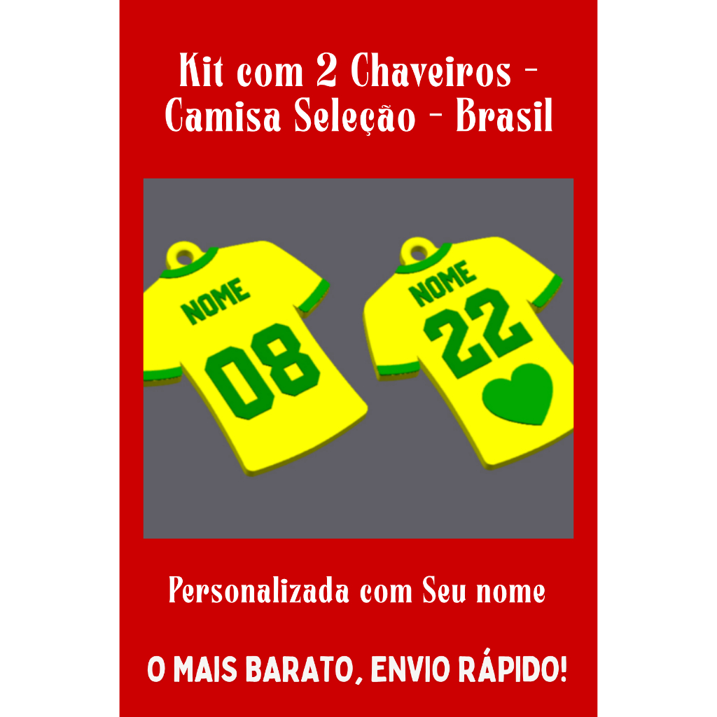 [O MAIS VENDIDO+FAÇA DO SEU JEITO!]  Kit com 2 Chaveiros - Camisa Seleção - Brasil - Personalizada com Seu nome