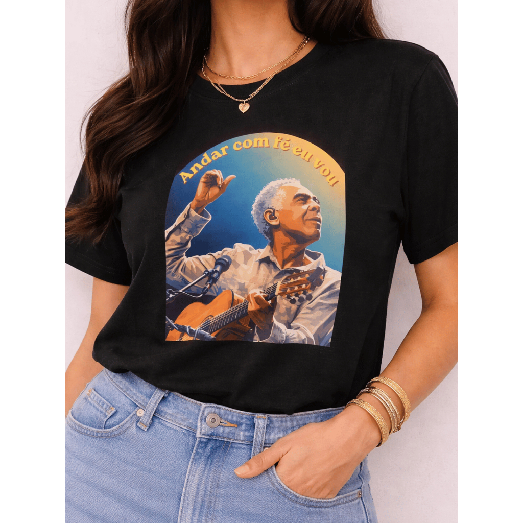 Camiseta Feminina Gilberto Gil MPB Algodão Andar Com Fé Eu Vou T-shirt Frase Música Fã Casual Comfy