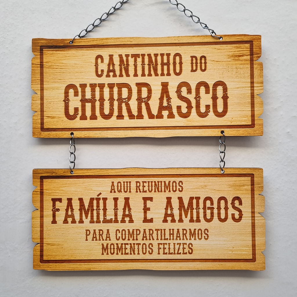 Placa Decorativa MDF Cantinho Do Churrasco Família Amigos Momentos Felizes Rústica Churrasqueira 29,5x37,5cm
