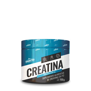Creatina Monohidratada Shark Pro 150g Creatina Monoidrata Sem Sabor Creatina Shark Pro 100% Pura