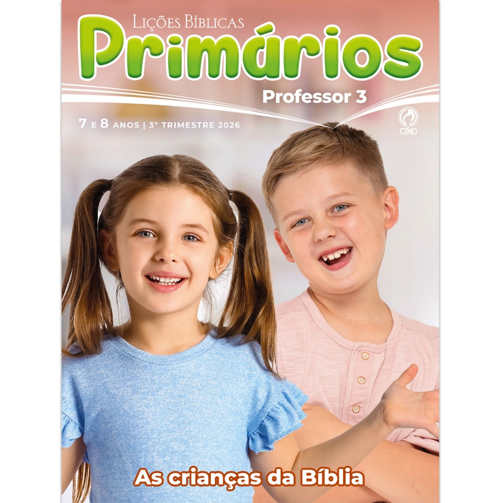 Revista - Lições Bíblicas Primários Professor 3° Trimestre 2026