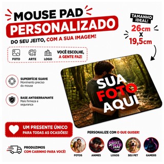 Mouse Pad Personalizado 26x19cm Para Presente Base Antiderrapante Alta Qualidade
