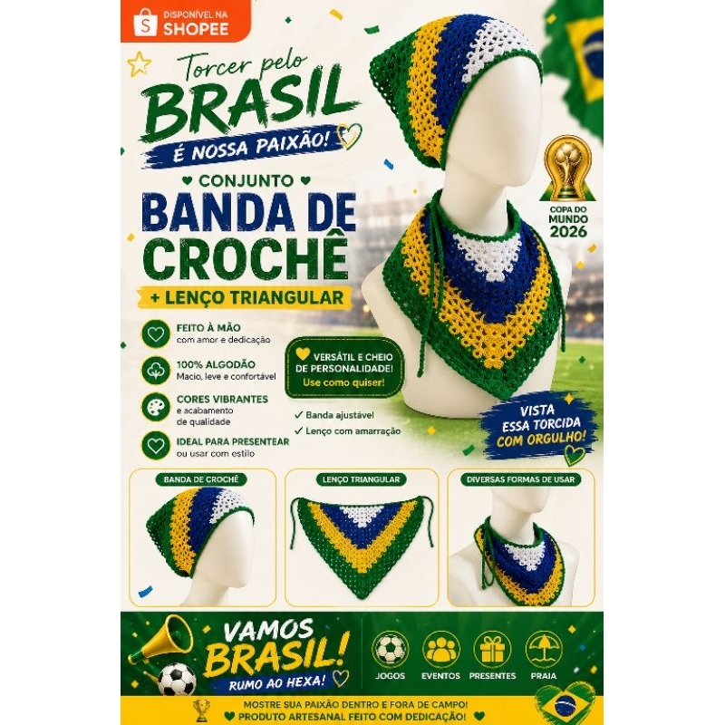 banda lenço do Brasil em  crochê feito a mão, tendência moda copa do mundo 2026