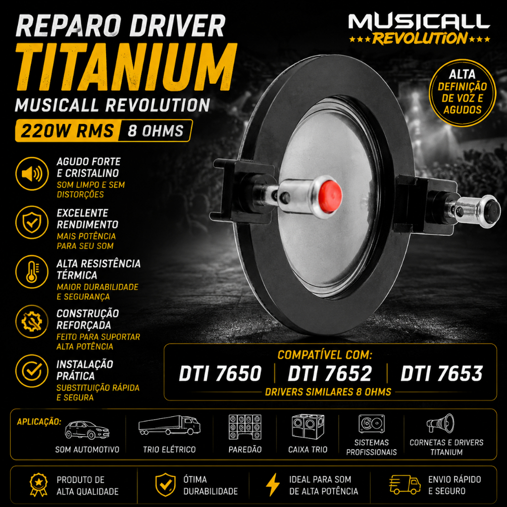 REPARO DRIVER DTI 4626 4630 OVER TITANIUM SOM AUTOMOTIVO CORNETA MUSICALL REVOLUTION