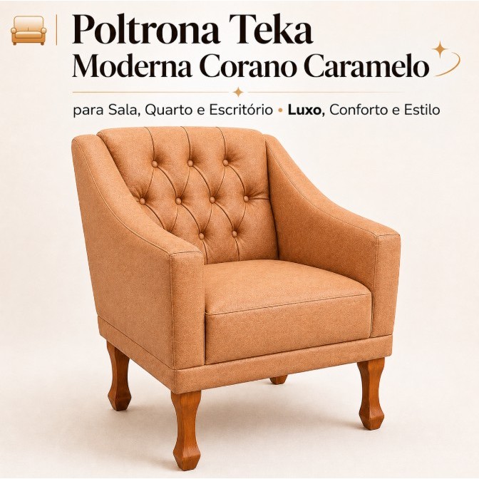 Poltrona Teka Corano Caramelo 🧡 Sofá Decorativo Luxo Premium Capitonê