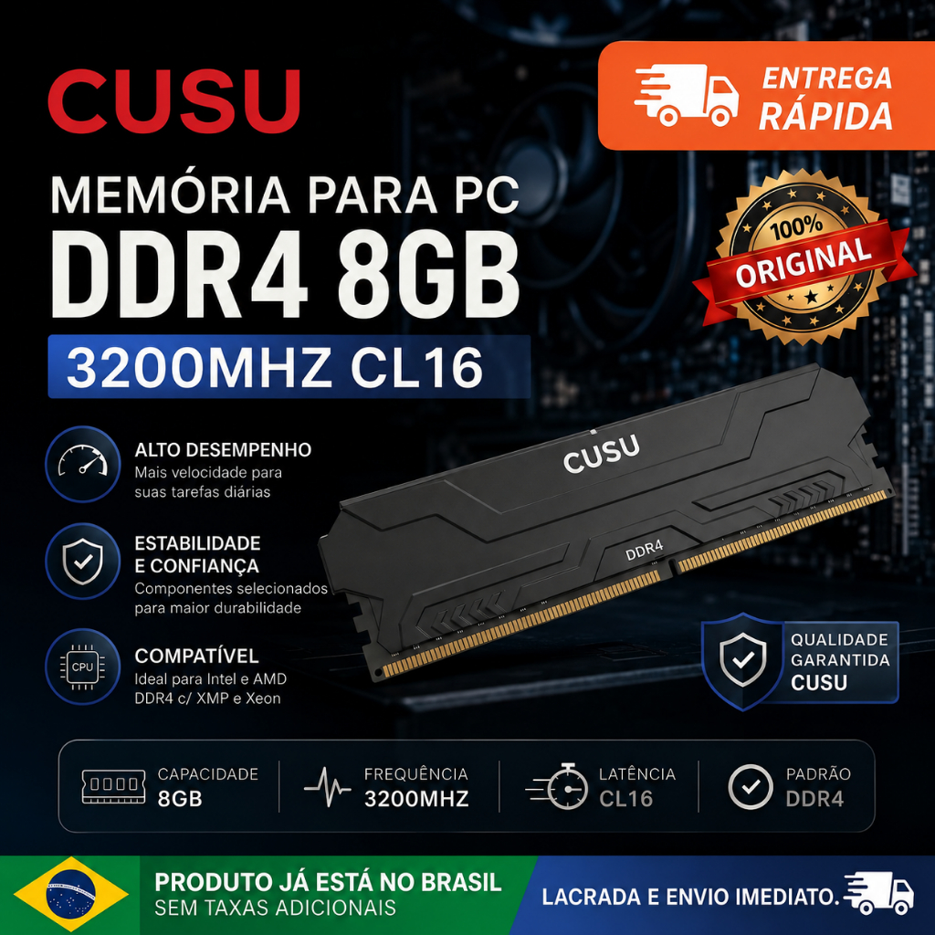 Memória RAM CUSU 1x8GB DDR4 3200MHz a - Alta Performance - Original e Lacrado. Envio Imediato