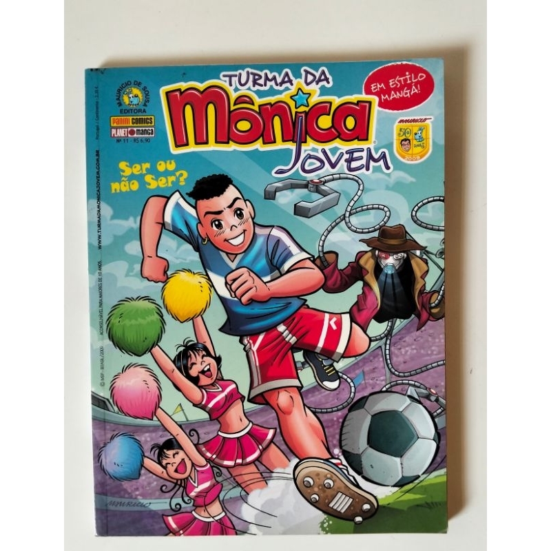 Turma da Mônica Jovem - 1ª Série/Panini Nº 11 - Ser ou não Ser?