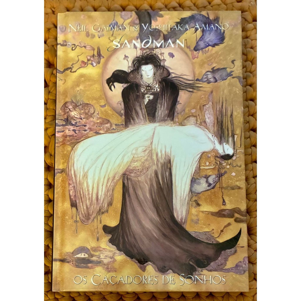 Hq Sandman - Os Caçadores de Sonhos - Neil Gaiman - Yoshitaka Amano - Edição capa dura - Panini