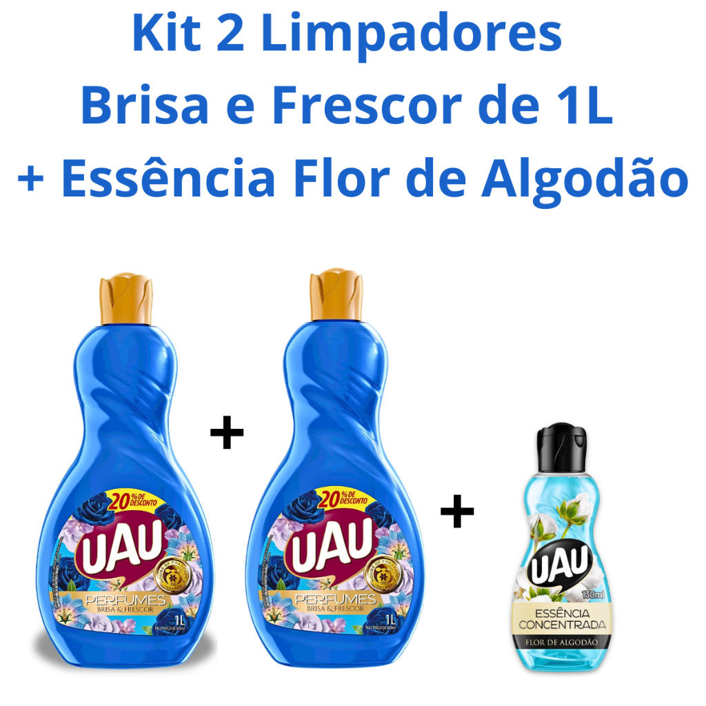 Kit 2 UAU Limpador Brisa e Frescor 1L + UAU Essência Flor de Algodão 130ml