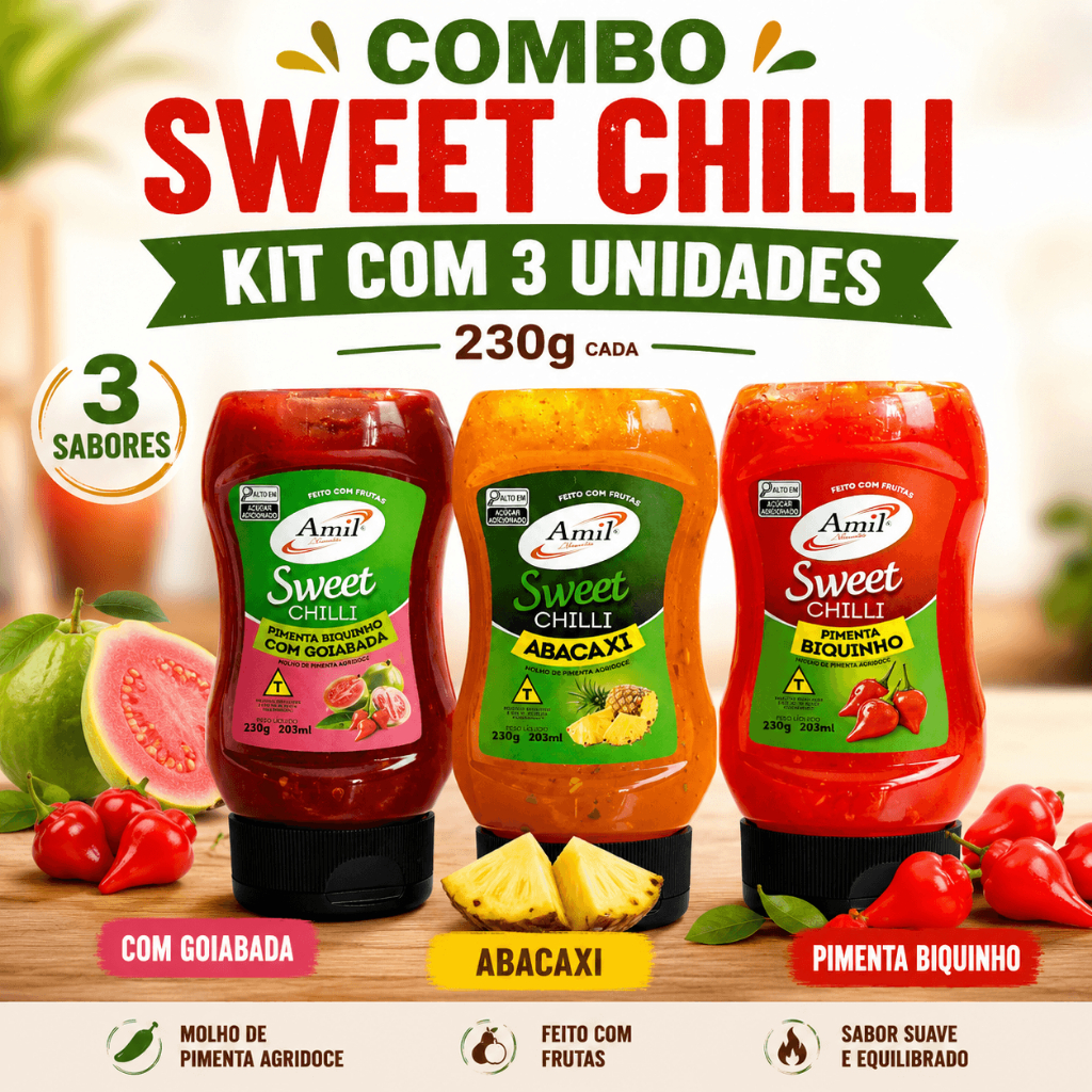 Combo Sweet Chilli Amil 230g | Kit com 3 Sabores | Goiabada, Abacaxi e Biquinho