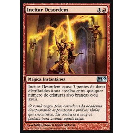 Incitar Desordem (Dano) - - Magic The Gathering