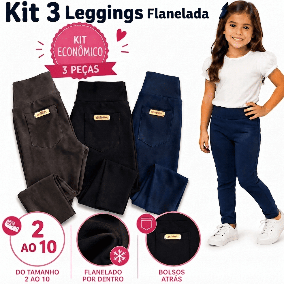 Kit 3 Calças Legging Infantil Feminina Suplex Flanelado Com Bolsos Atrás Tam 2 ao 10