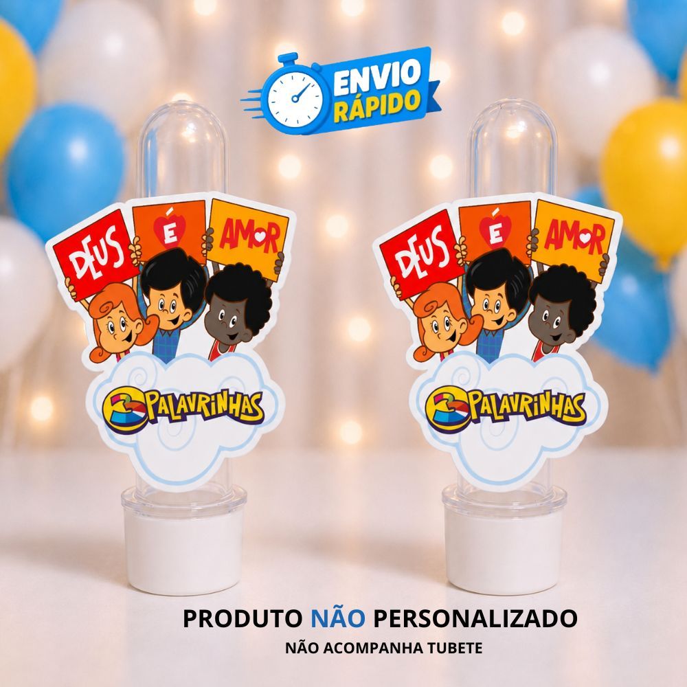 Apliques 3D para Tubetes 3 Palavrinhas - lembrancinhas personalizadas - Kit festa - aniversário - tags para tubetes