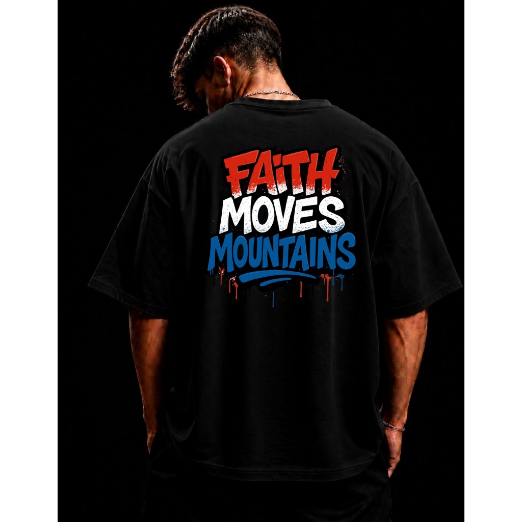 Camiseta Oversized Unissex Streetwear Cristã Faith Moves Mountains Fé que Move Montanhas
