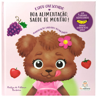 Estou Crescendo - Boa alimentação, saúde de montão! Alimentação saudável na infância - Flock
