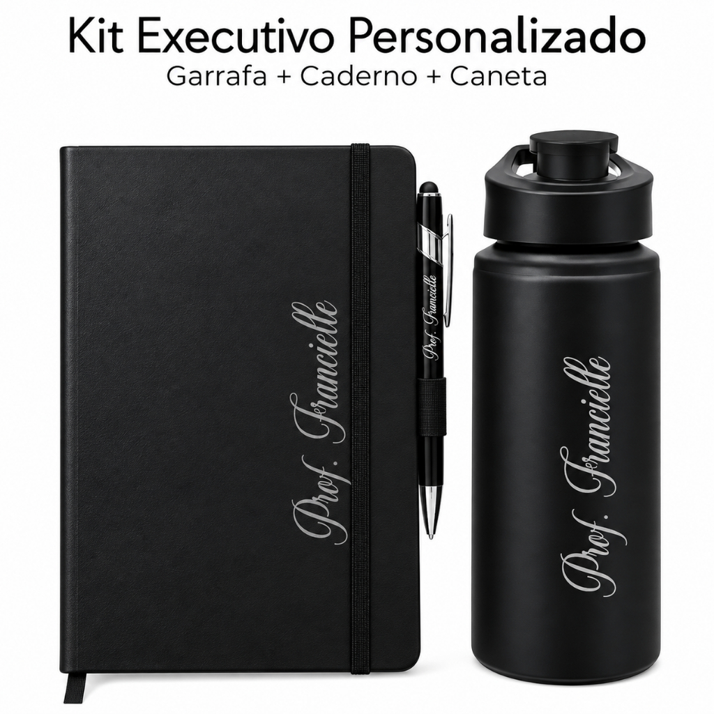 Kit Executivo Personalizado Garrafa + Caderno + Caneta Dia dos Professores