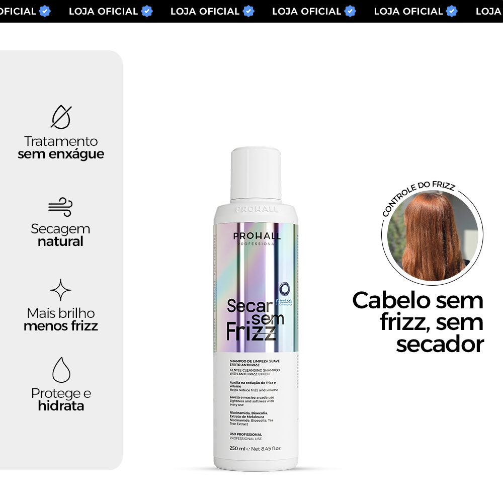 Shampoo de Limpeza Suave Antifrizz | Secar sem Frizz 250ml