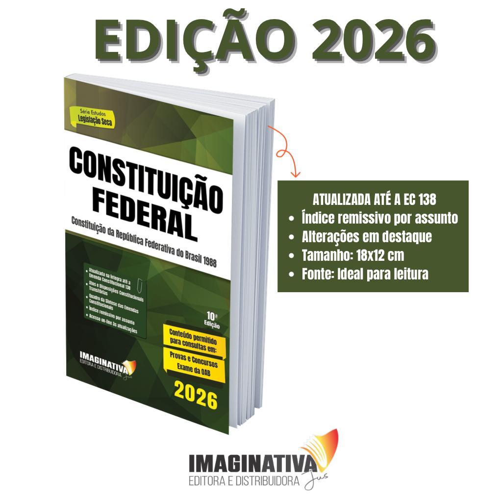 Constituição Federal 2026 - Atualizada até EC 138 | A mais atualizada