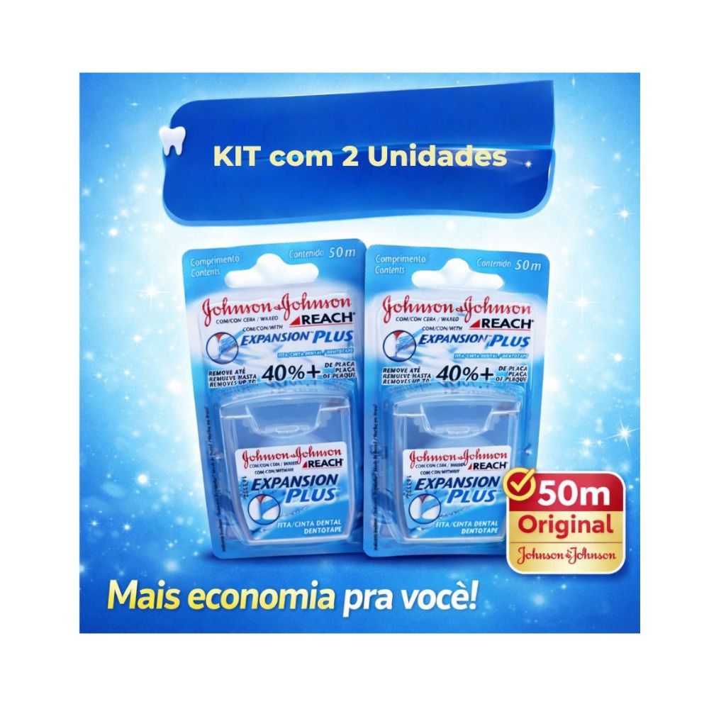 Kit 2 Fitas Dentais Johnson & Johnson Reach Expansion Plus 50m Original Remove Até 40% Mais Placa em Oferta na Shopee