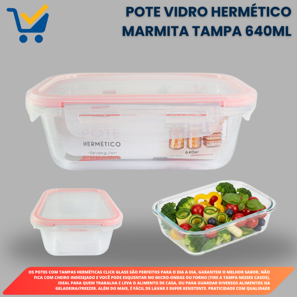 Conjunto Pote 640ml Vidro Hermetico Porta Mantimentos Alimentos Marmita Forno Microondas Freezer