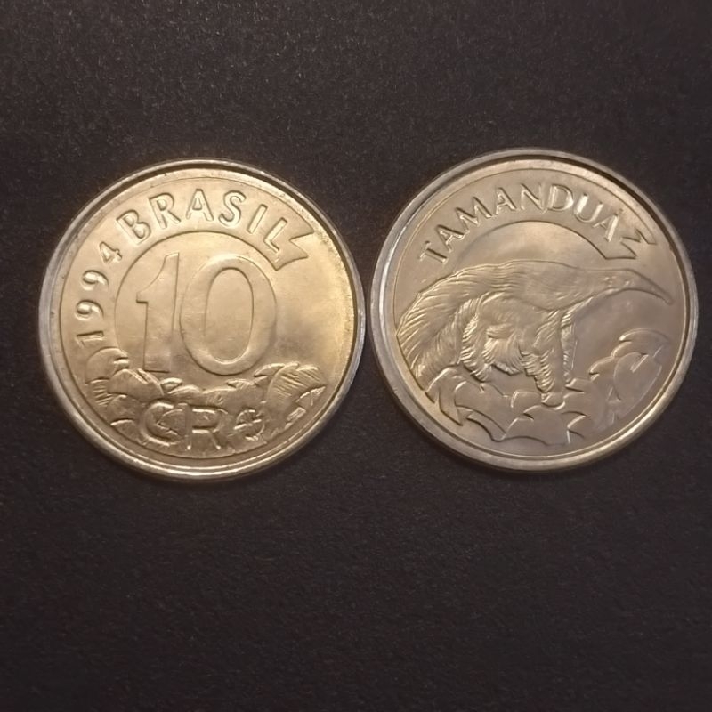 Moeda 10 Cruzeiros Reais 1994 série fauna Tamanduá