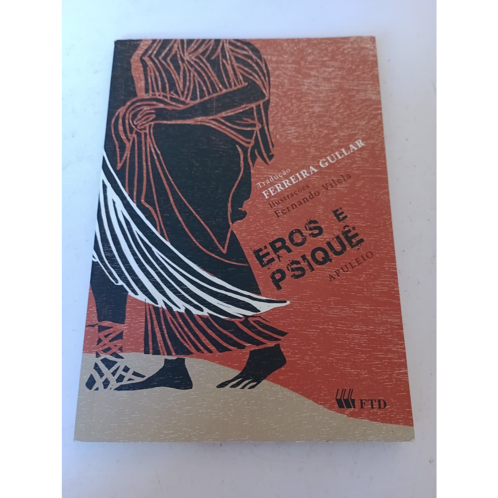 Eros e Psiquê - Ferreira Gullar - FTD