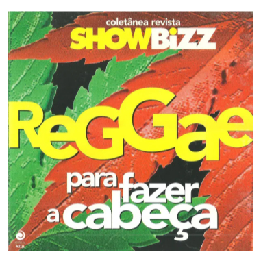 CD COLETANEA REVISTA SHOW BIZZ REGGAE PARA FAZER A CABEÇA