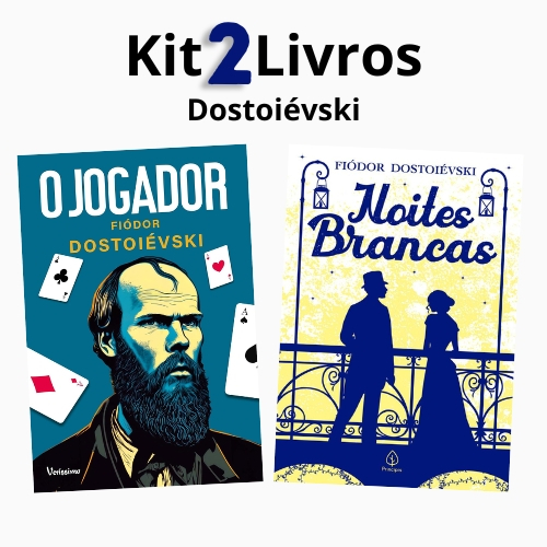 Kit 2 Livros - Dostoiévski - O Jogador + Noites Brancas