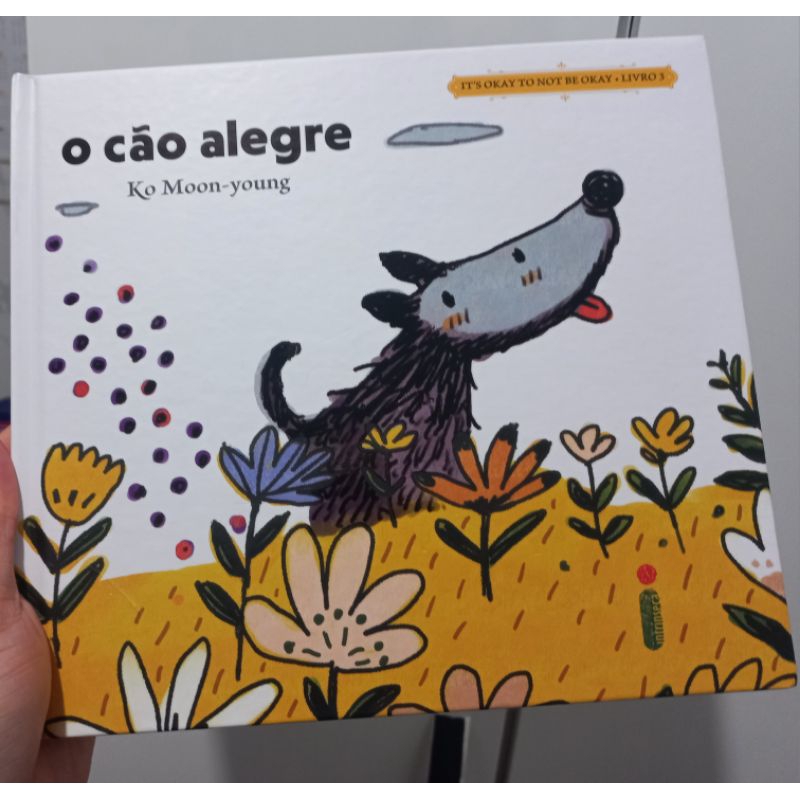 Livro - O Cão Alegre [Ko Moon-Young] - (It's Okay To Not Be Okay)