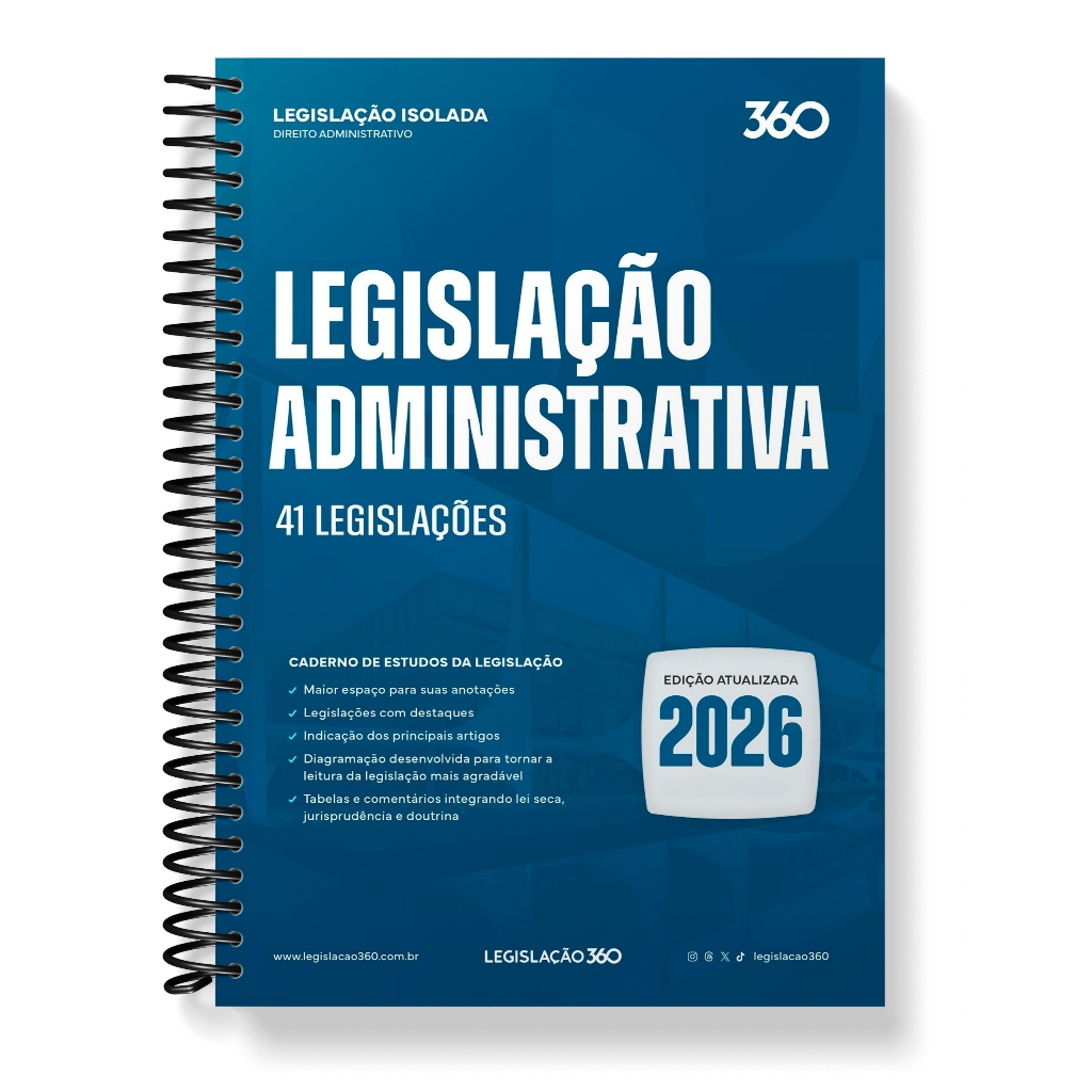 Caderno De Estudos - Legislação Administrativa (2026.2) - Legislação 360