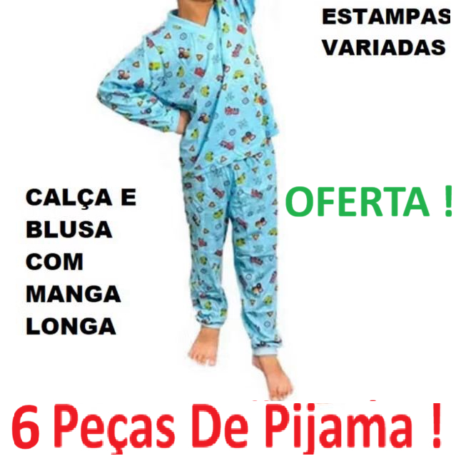 Kit 6 Pijamas Infantil Menino Masculino Manga Longa Atacado Promoção !