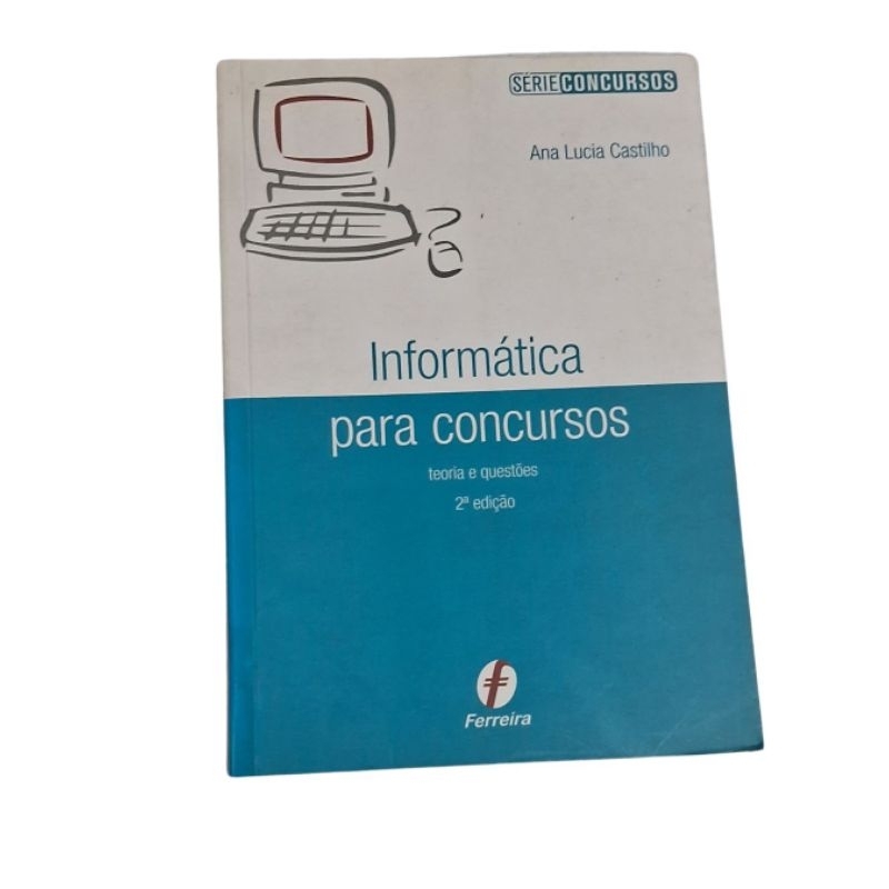 Informática Para Concursos - Ana Lúcia Castilho