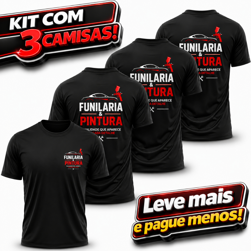 Kit 3 Camisas FUNILARIA E PINTURA Oficina Automotiva Mecânico Dry Fit Premium