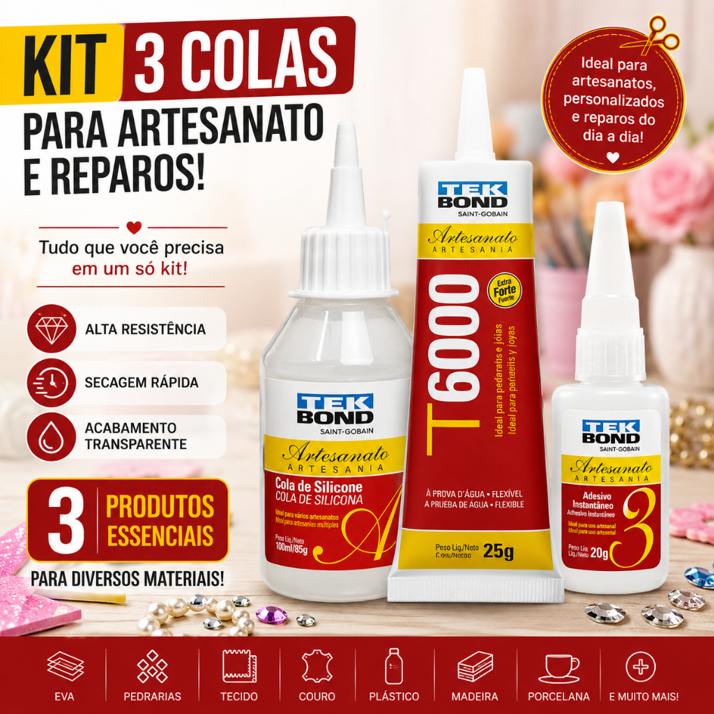 3 Colas Tek Bond  Artesanato Kit Cola de Silicone 100ml + Cola T6000 de 25g + Cola Instantânea N°3