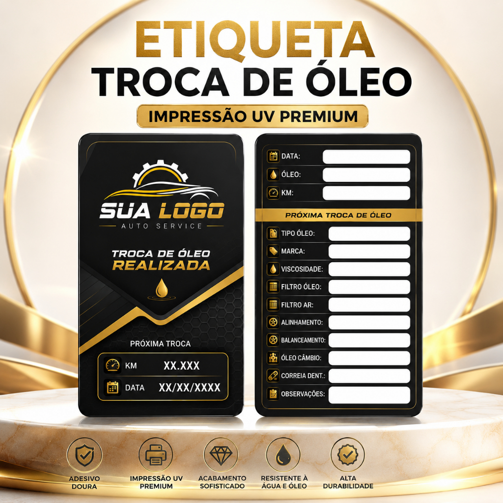 Etiqueta Troca de Óleo adesivo e Corrêa dentada em vinil 500UND | Impressão UV Frente e Verso